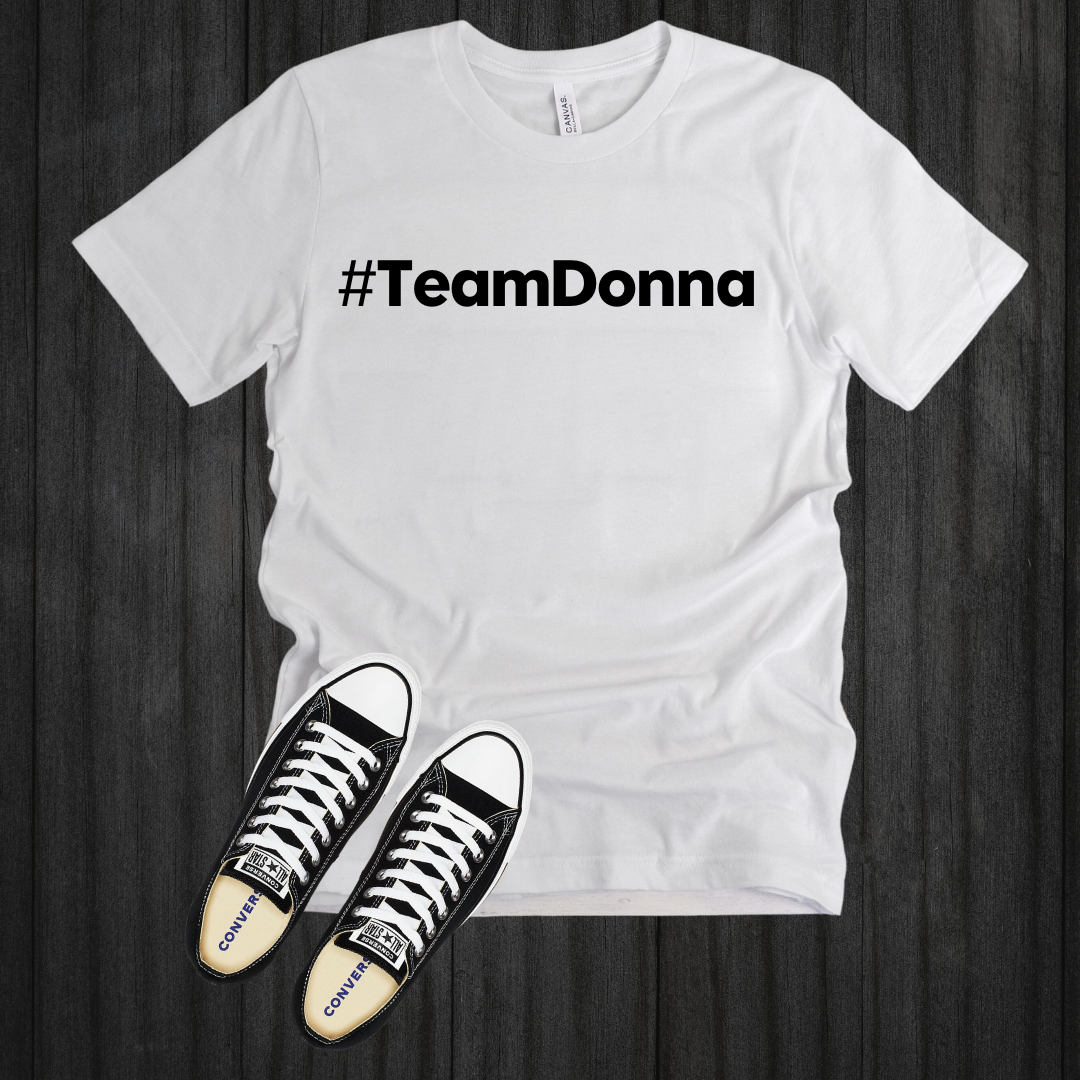 #TeamChippy and #TeamDonna T-shirts
